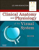 Clinical anatomy and physiology of the visual system | Nota bibliotek
